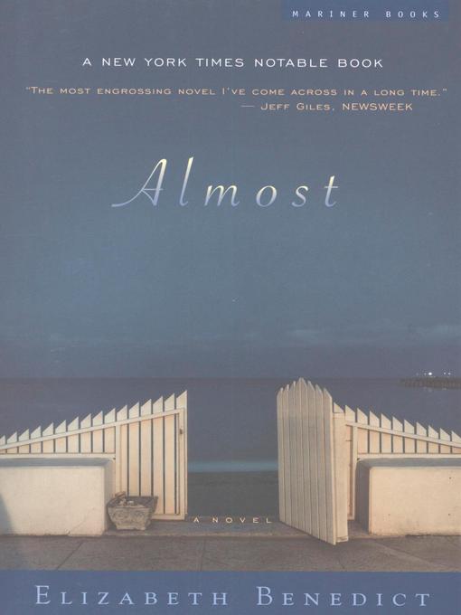 Title details for Almost by Elizabeth Benedict - Available